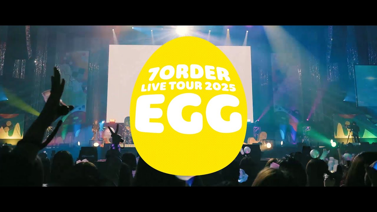 LIVE Blu-ray 『7ORDER LIVE TOUR 2025 EGG 〜笑顔で頑張る5人